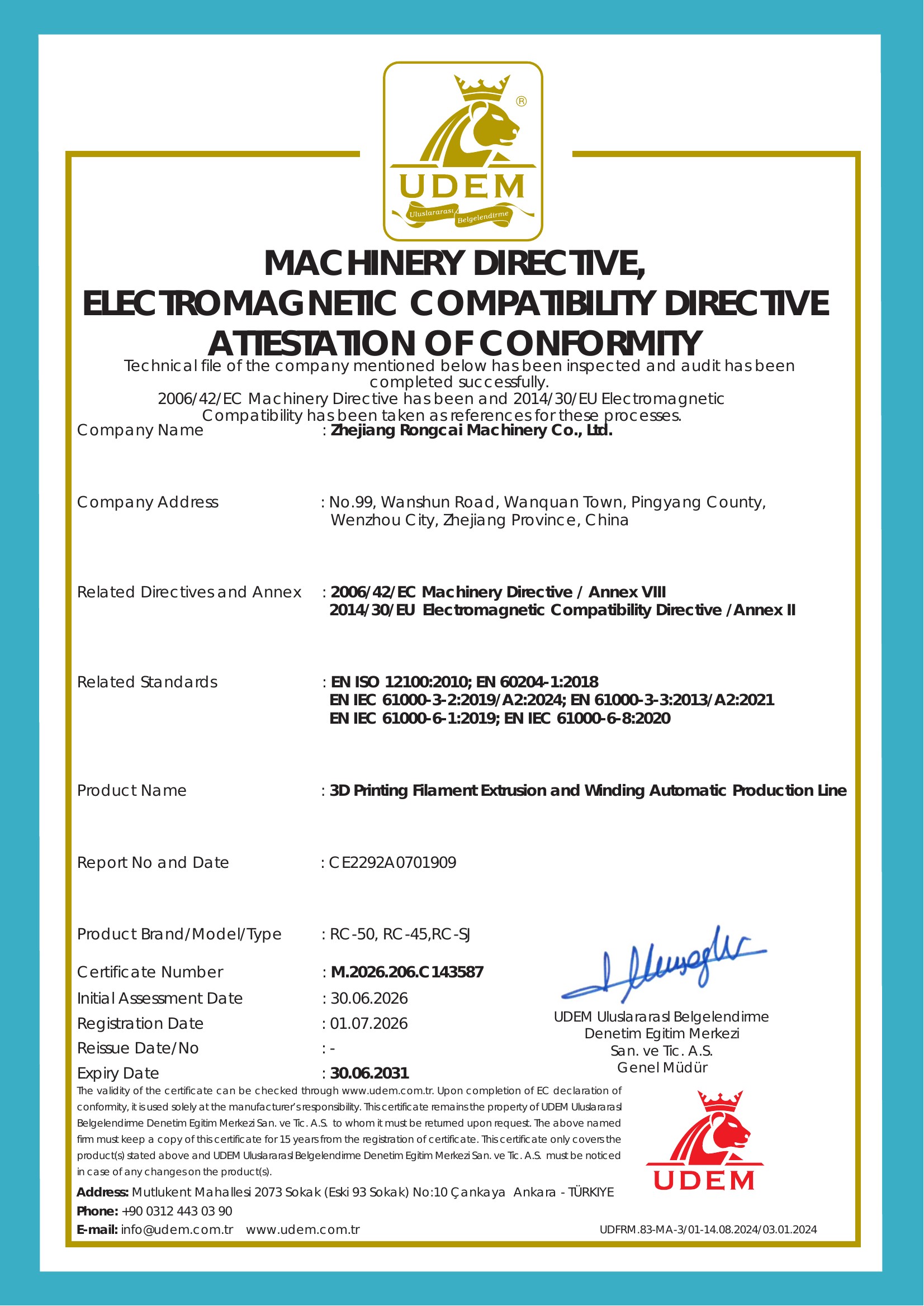 CE Attestation of Conformity certificate M.2026.206.C143587 issued to Zhejiang Rongcai Machinery Co., Ltd. for the 3D printing filament extrusion and winding automatic production line