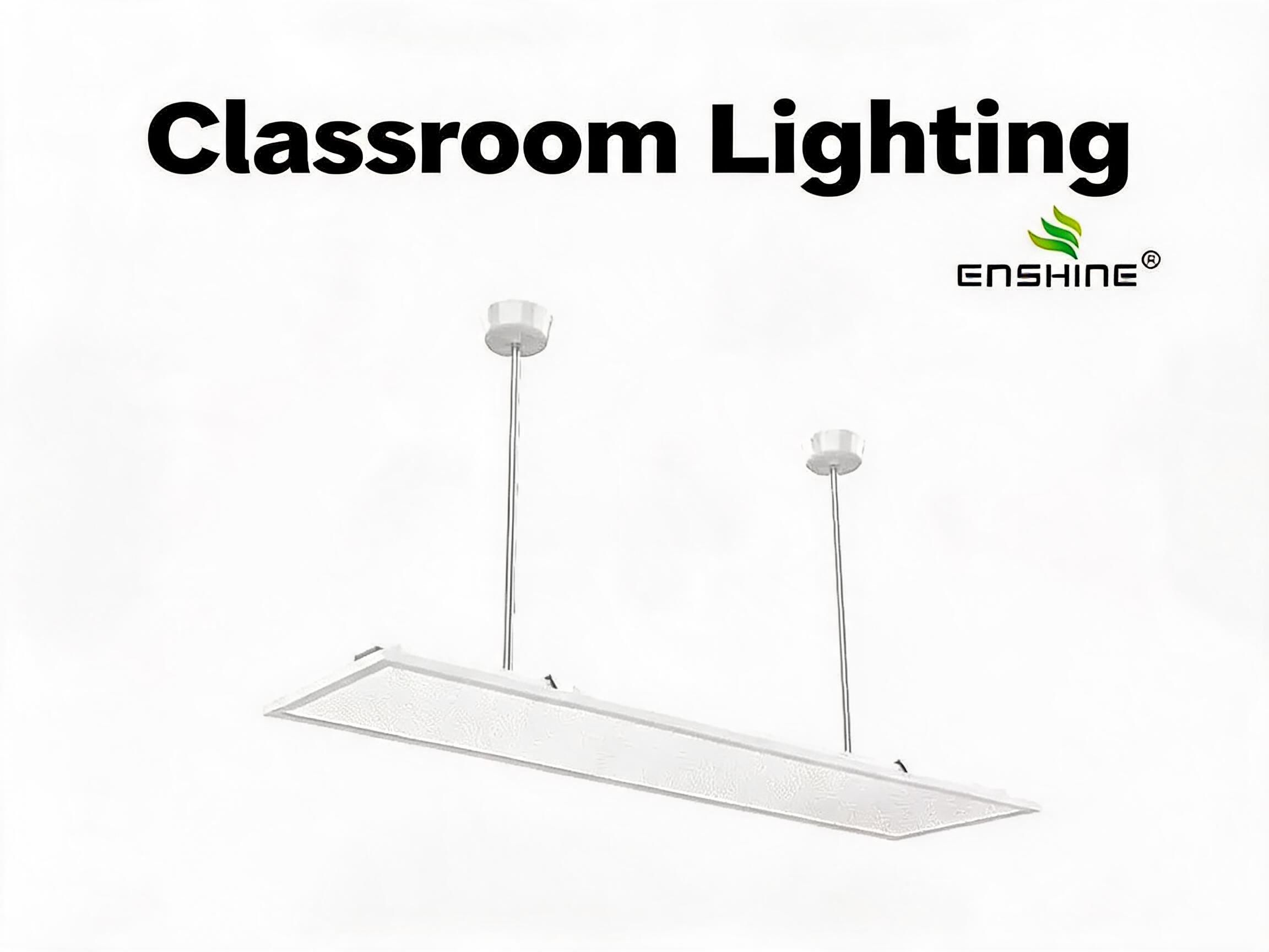 How to Choose Classroom LED Lighting for School Projects?